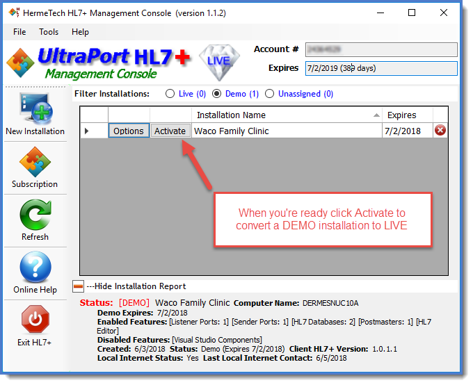 Convert DEMO Installation to LIVE